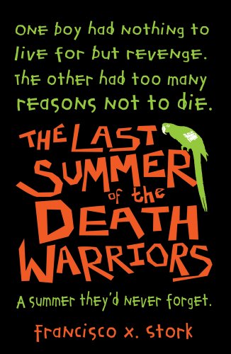 9781407121024: The Last Summer of the Death Warriors