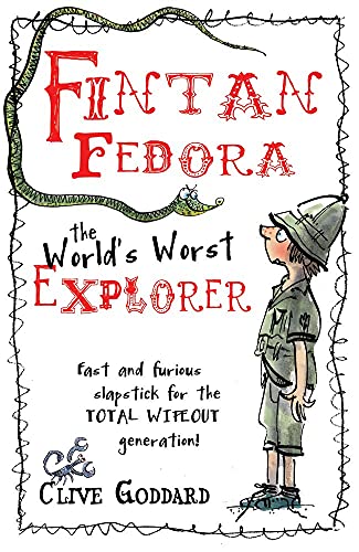 Beispielbild fr Fintan Fedora: Worlds Worst Explorer zum Verkauf von WorldofBooks