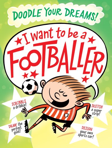 9781407121680: I Want To Be A Famous Footballer