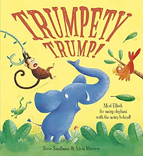 Beispielbild fr Trumpety Trump! zum Verkauf von AwesomeBooks