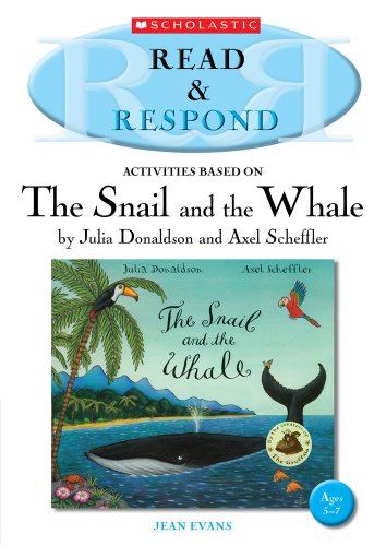 9781407127033: The Snail and the Whale (Read & Respond)