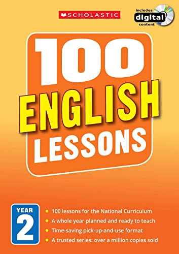 Stock image for 100 English Lessons: Year 2 (100 Lessons - New Curriculum) for sale by AwesomeBooks