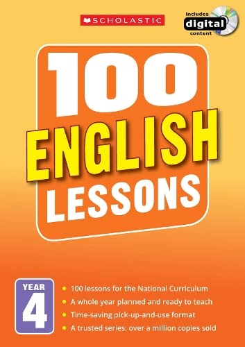 9781407127620: 100 English Lessons for the National Curriculum for teaching ages 8-9 (Year 4). Includes short term planning and lessons for the whole year. (100 Lessons) (100 Lessons - New Curriculum)