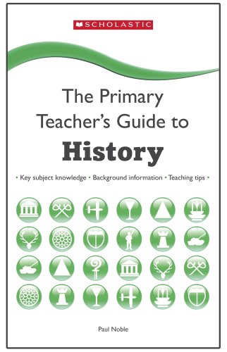 Stock image for The Primary Teacher's Guide to History for sale by WorldofBooks