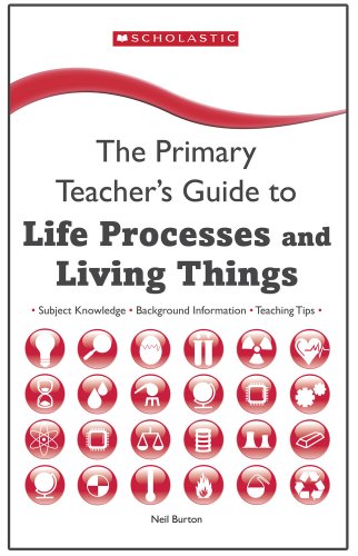 Imagen de archivo de The Primary Teacher's Guide to Life Processes and Living Things a la venta por WorldofBooks