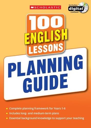 Imagen de archivo de National Curriculum English Planning Guide. With editable long- and medium-term planning and progression, ideal for subject coordinators (100 Lessons) (100 Lessons - New Curriculum) a la venta por WorldofBooks