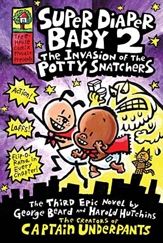 9781407130910: Super Diaper Baby 2 The Invasion of the Potty Snatchers