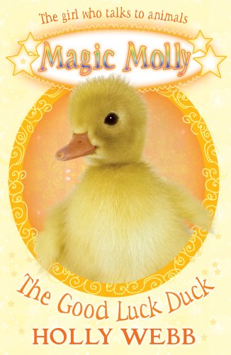 Beispielbild fr The Good Luck Duck (Magic Molly) zum Verkauf von AwesomeBooks