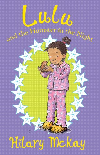 Lulu and the Hamster in the Night (9781407132013) by Hilary McKay