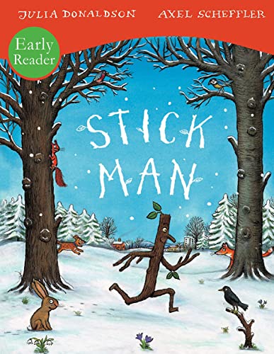 Stock image for Stick Man Early Reader for sale by WorldofBooks