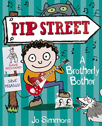 Stock image for A Brotherly Bother (Pip Street) for sale by Reuseabook