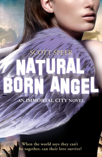 Stock image for Natural Born Angel: 2 (Immortal City) for sale by WorldofBooks