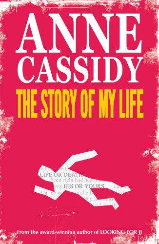 The Story of My Life (9781407134475) by Cassidy, Anne