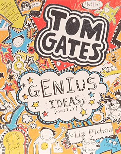 Tom Gates 04. Genius Ideas (Mostly) - Pichon, Liz