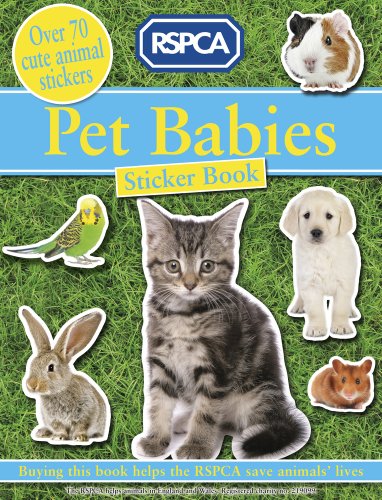 Pet Babies Sticker Book (RSPCA) - RSPCA,