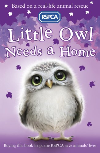 9781407135359: Little Owl Needs a Home: 5 (RSPCA)