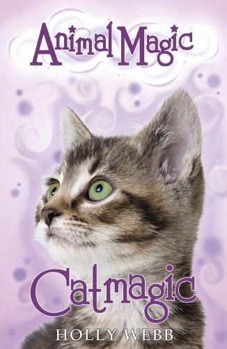 Imagen de archivo de Catmagic: 1 (Animal Magic) a la venta por WorldofBooks