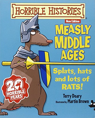 Stock image for Measly Middle Ages (Horrible Histories 25th Anniversary Edition) for sale by SecondSale