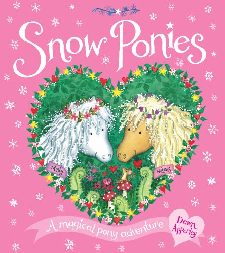 Stock image for Snow Ponies for sale by Once Upon A Time Books