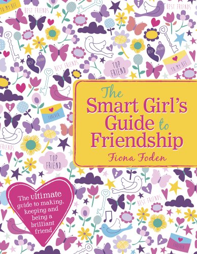 Stock image for The Smart Girl's Guide to Friendship for sale by GF Books, Inc.