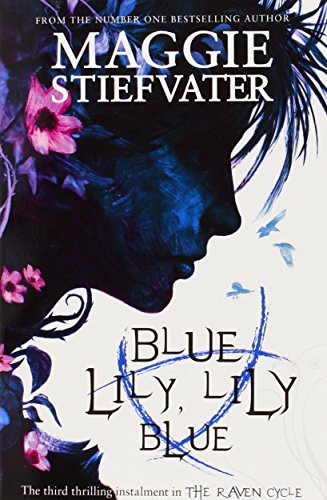 9781407136639: Blue Lily, Lily Blue