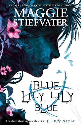 Stock image for Blue Lily, Lily Blue for sale by AwesomeBooks
