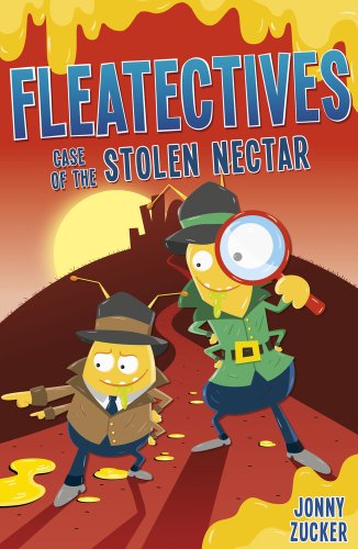 Beispielbild fr Case of the Stolen Nectar (Fleatectives) zum Verkauf von AwesomeBooks