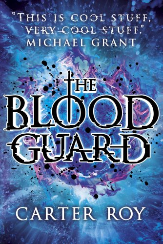 Beispielbild fr The Blood Guard: 1 zum Verkauf von WorldofBooks