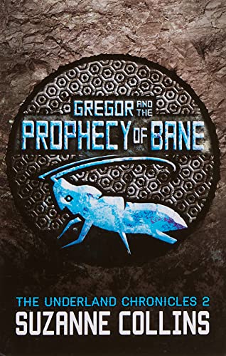 Beispielbild fr Gregor and the Prophecy of Bane: 2 (The Underland Chronicles) zum Verkauf von WorldofBooks