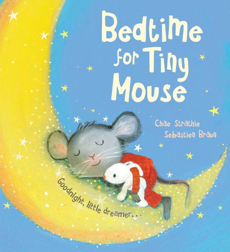 Imagen de archivo de Bedtime for Tiny Mouse a la venta por WorldofBooks