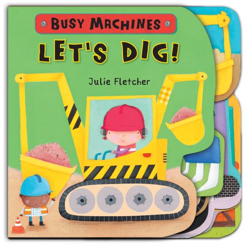 9781407138657: Let's Dig! (Busy Machines)
