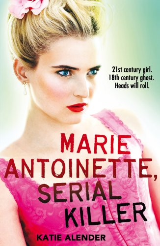 Imagen de archivo de Marie Antoinette, Serial Killer a la venta por WorldofBooks