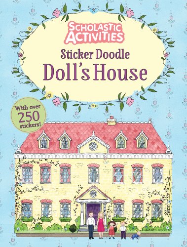 Beispielbild fr Sticker Doodle Doll's House (Scholastic Activities) zum Verkauf von WorldofBooks