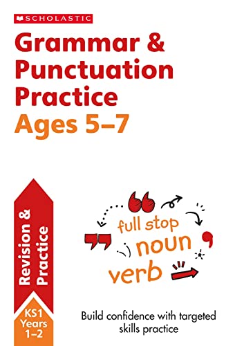 Beispielbild fr Grammar and Punctuation workbook for ages 5 to 7 (Years 1-2). Build essential skills for the national curriculum (Scholastic English Skills) zum Verkauf von AwesomeBooks