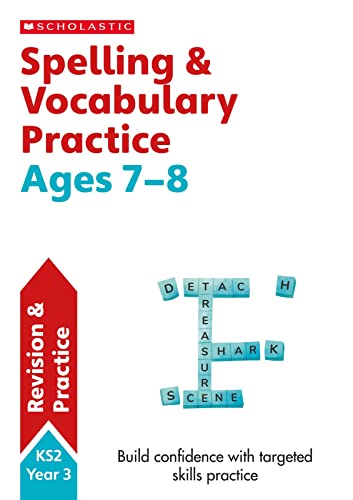 9781407141893: Spelling and Vocabulary practice activities for children ages 7-8 (Year 3). Perfect for Home Learning.: (Scholastic English Skills)