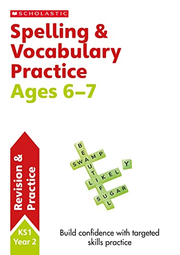 Imagen de archivo de Spelling and Vocabulary practice activities for children ages 6-7 (Year 2). Perfect for Home Learning.: (Scholastic English Skills) a la venta por WorldofBooks