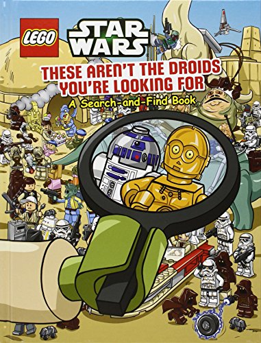 Beispielbild fr Lego Star Wars: These Aren't the Droids You're Looking For - A Search-and-Find Book zum Verkauf von WorldofBooks