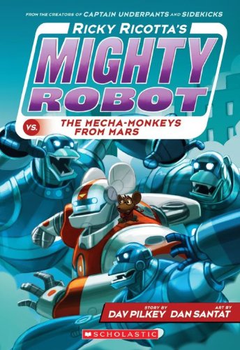 9781407143361: Ricky Ricotta's Mighty Robot vs the Mecha Monkeys from Mars: 4