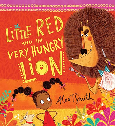 Beispielbild fr Little Red and the Very Hungry Lion zum Verkauf von Blackwell's