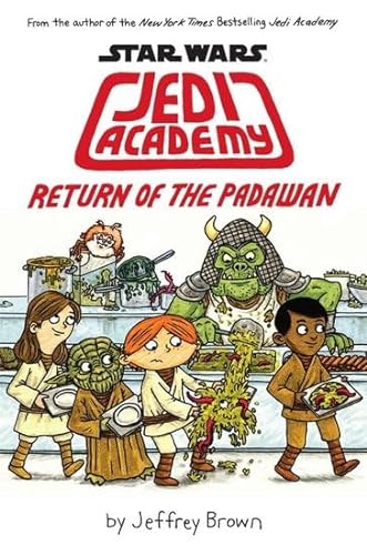 Stock image for Return of the Padawan (Star Wars: Jedi Academy #2) for sale by Hawking Books