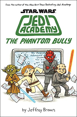 Stock image for The Phantom Bully: 3 (Jedi Academy) for sale by WorldofBooks