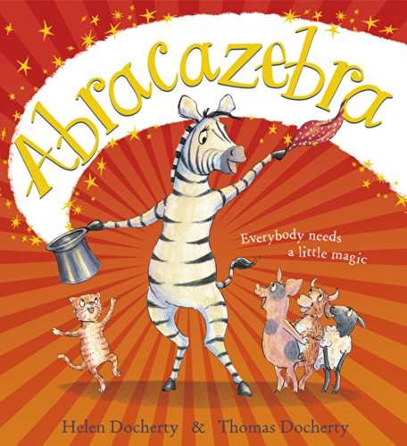 Imagen de archivo de Abracazebra a la venta por Better World Books Ltd