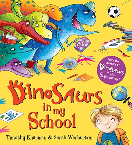 Beispielbild fr Dinosaurs in My School zum Verkauf von Better World Books