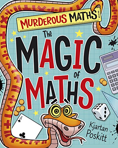 Imagen de archivo de The Magic of Maths (Murderous Maths) a la venta por WorldofBooks
