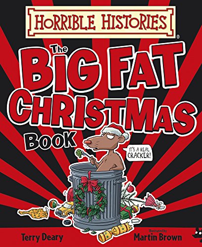 Stock image for Big Fat Christmas Book (Horrible Histories) for sale by WorldofBooks