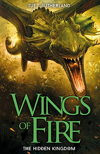 Stock image for The Hidden Kingdom (Wings of Fire) for sale by Reuseabook