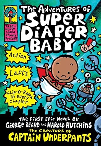 Beispielbild fr The Adventures of Super Diaper Baby zum Verkauf von Blackwell's