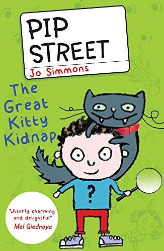 Beispielbild fr The Great Kitty Kidnap (Pip Street) zum Verkauf von AwesomeBooks