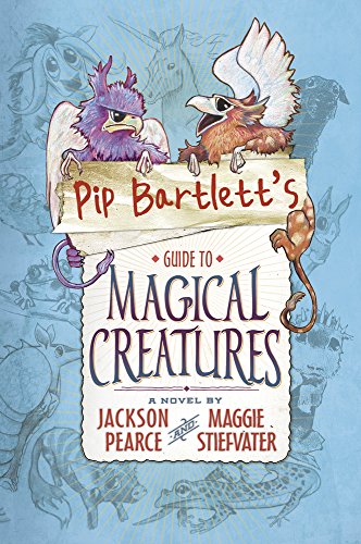 Beispielbild fr Pip Bartlett's Guide to Magical Creatures: 1 zum Verkauf von HPB-Movies