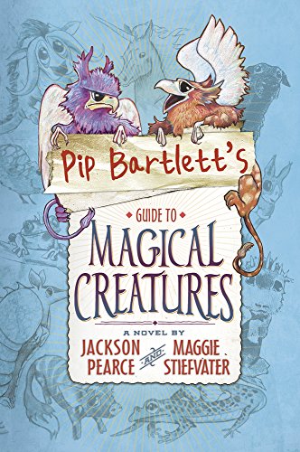9781407148625: Pip Bartlett's Guide to Magical Creatures: 1